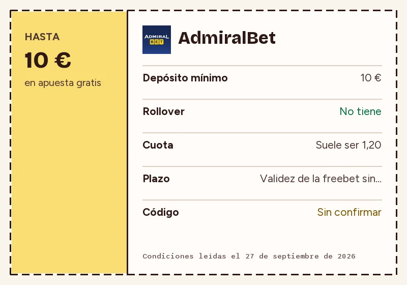 Bono de bienvenida de AdmiralBet: importe, depósito mínimo, rollover, cuota y plazo